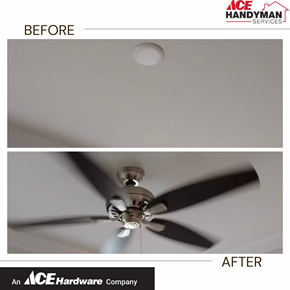 ACE Handyman Services Ceiling Fan Install