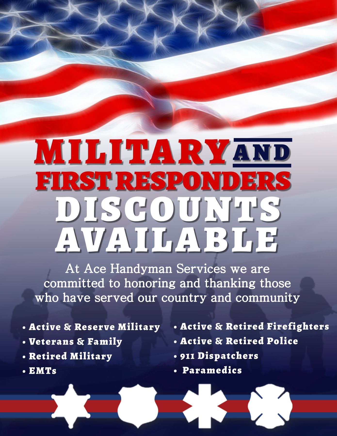 https://acehandyman-dss.ingeniuxondemand.com/Images/Offices/Connecticut/Hartford & New London Counties/Military First Responder Discounts Smaller.jpg Military and First Responder Discount
