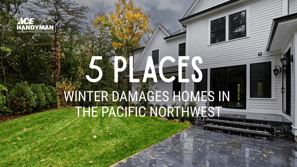 https://acehandyman-dss.ingeniuxondemand.com/Images/Offices/Washington/Vancouver/images/blogs/ahs-vancouver-blog-banner_5-places-winter-damages-homes-in-the-pacific-northwest.png vancouver washington winter damage repairs pacific northwest
